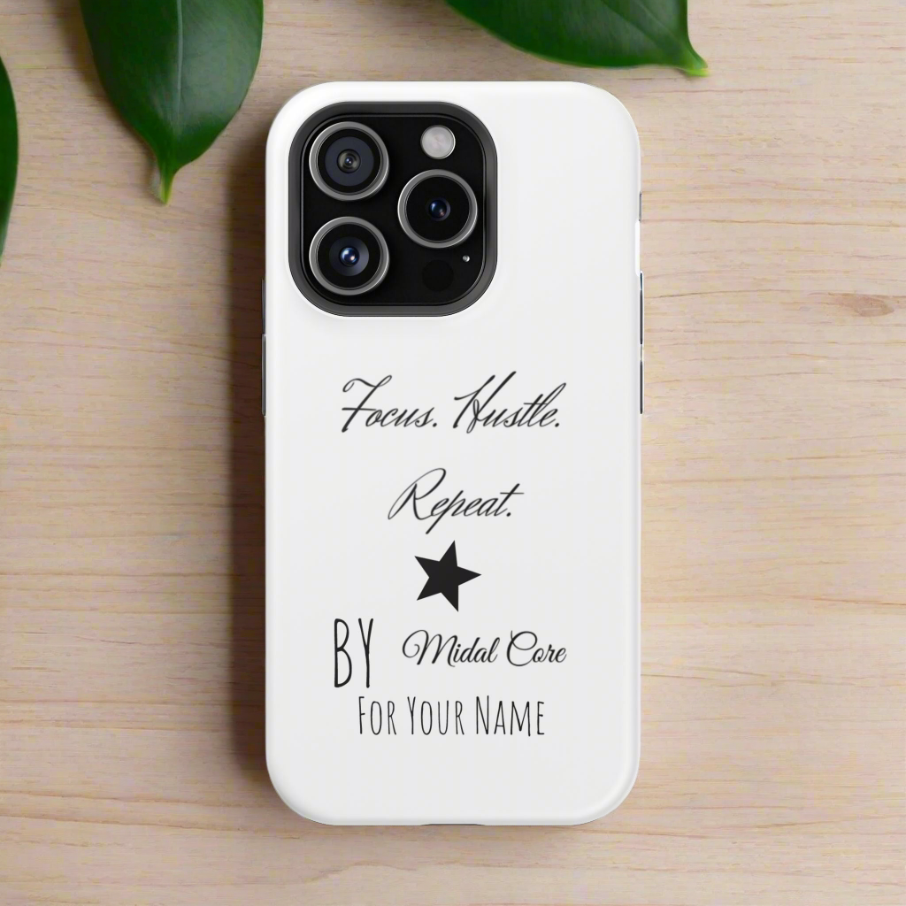 Front View of a motivational phone case posed on a wooden table for the iPhone 15 pro made by Midal Core