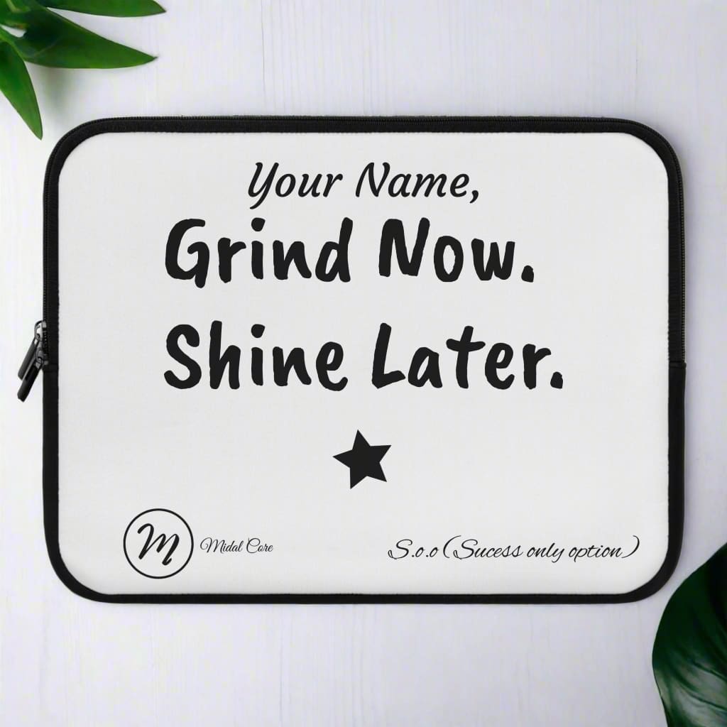 front view of a motivational laptop/tablet sleeve by Midal Core
