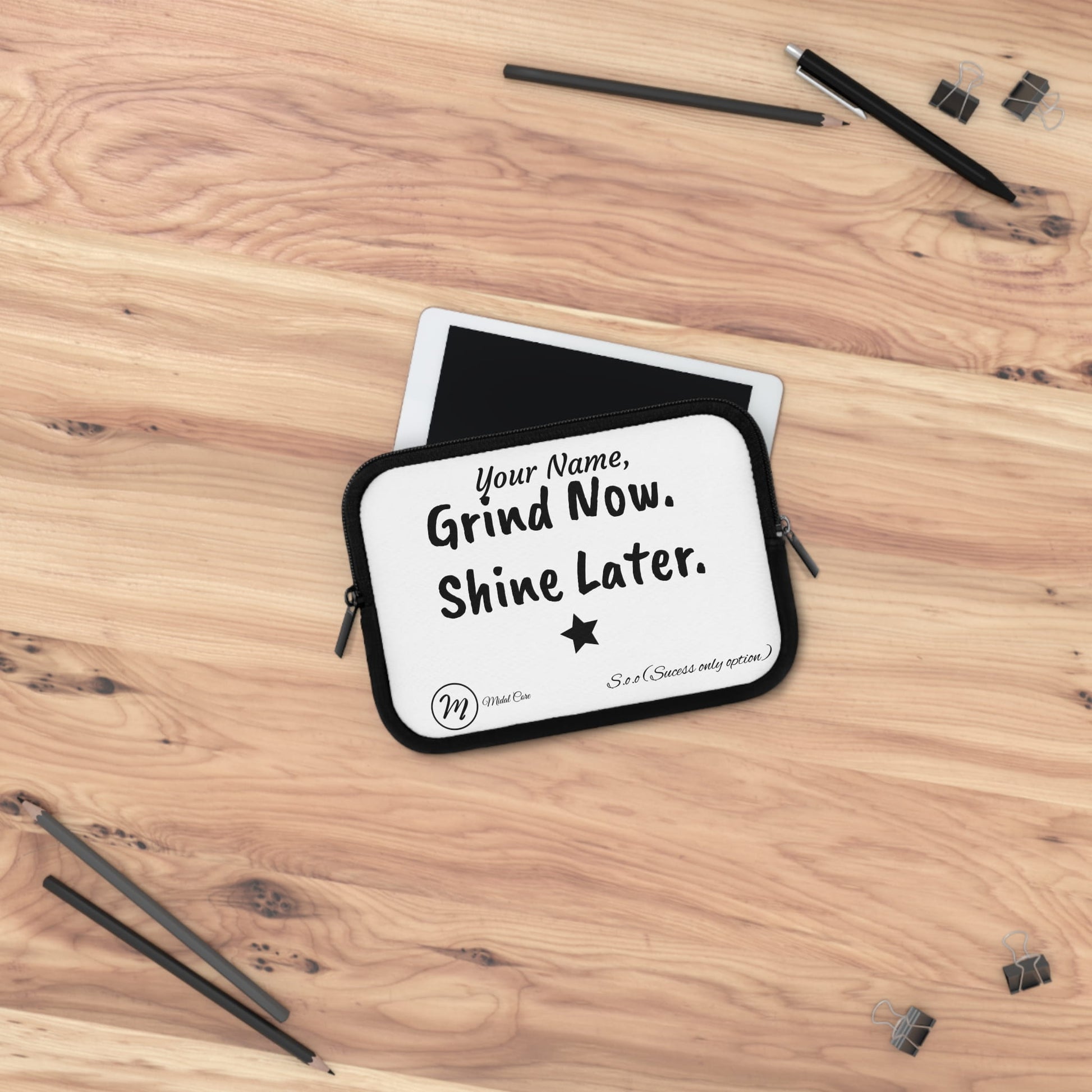 7 inch Laptop sleeve with “Grind Now Shine Later” design – sleek protection with a winning mindset from Midal Core